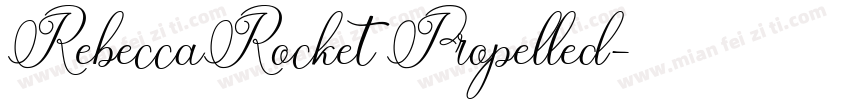 RebeccaRocket Propelled字体转换
